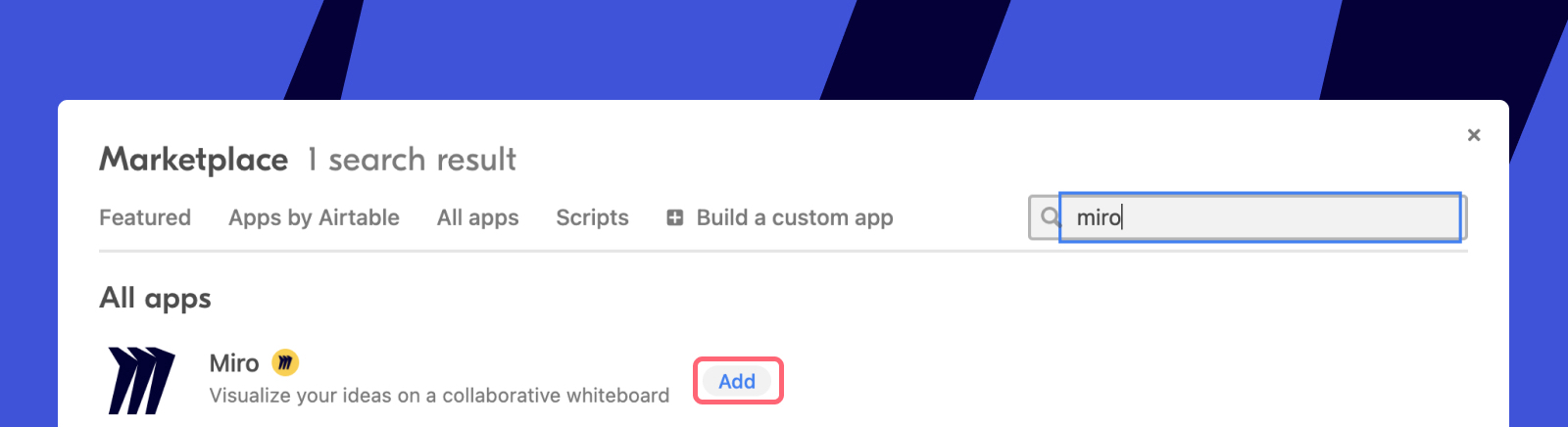 Miro app in Airtable Marketplace.
